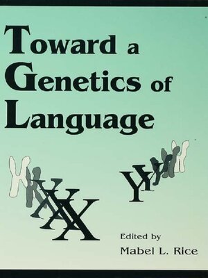 cover image of Toward a Genetics of Language
